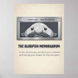The Blobfish Memorandum Office Satire Poster