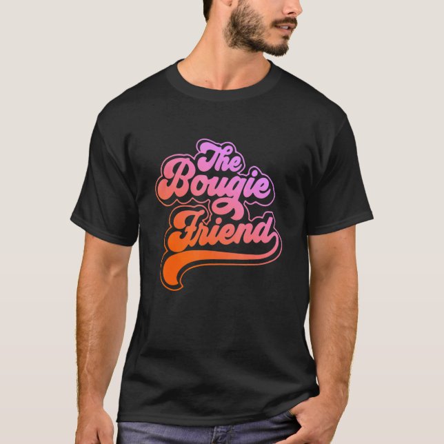 The Bougie Friend Apparel T-Shirt (Vorderseite)