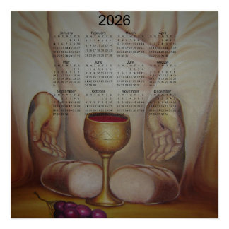 The Bread of Life: Holy Eucharist 2026 Calendar Poster