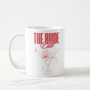 The Bride Club Design ist nicht zu übersetzen, dah Kaffeetasse