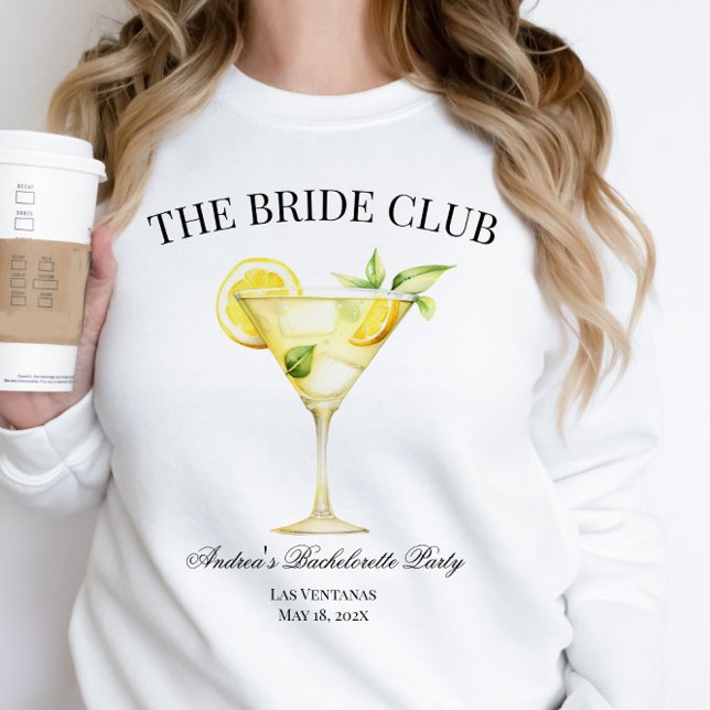 The Bride Social Club Lemon Cocktail Bride Sweatshirt (Customizable Wording.)
