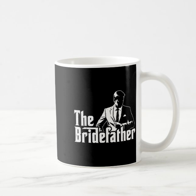 The Bridefather Vater der Braut Kaffeetasse (Rechts)