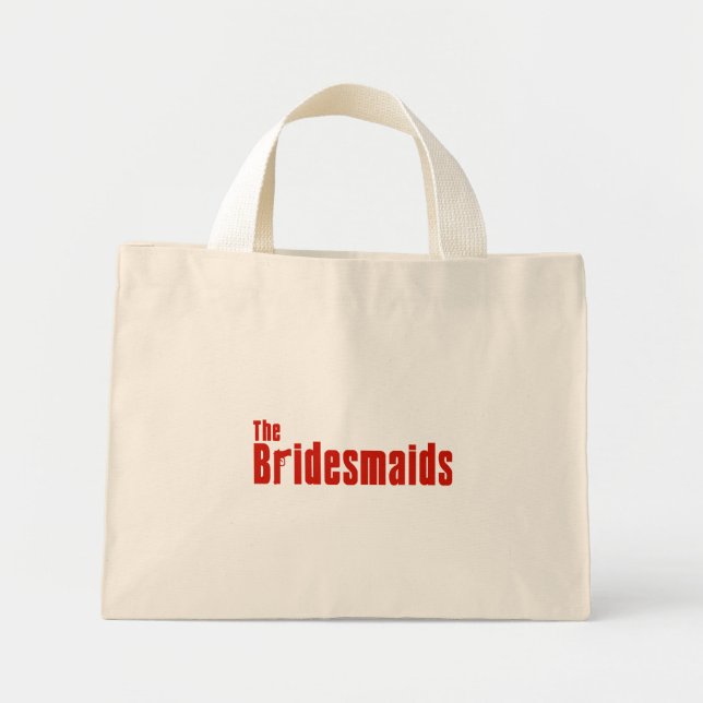 The Bridesmaids (Rote Mafia) Mini Stoffbeutel (Vorne)
