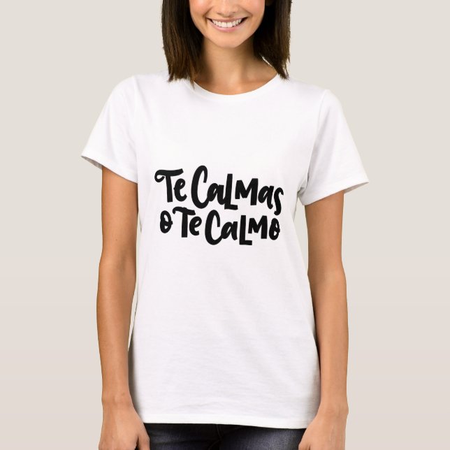 The Calmas O Te Calmo, handschriftlich T-Shirt (Vorderseite)