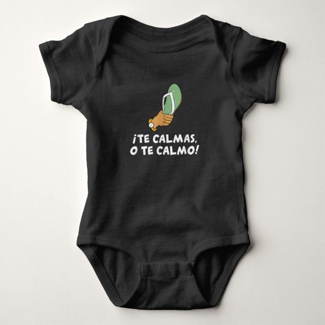 The Calmas O Te Calmo Hispanic Spanisch Baby Strampler (Vorderseite)