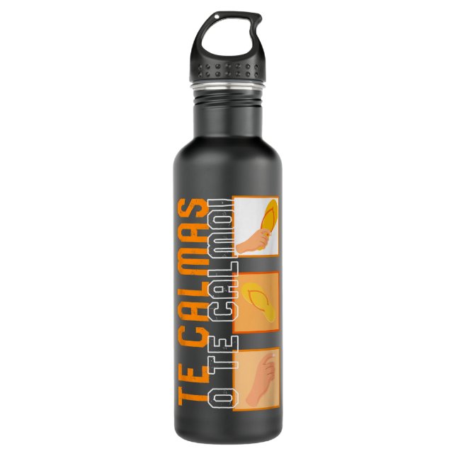 The Calmas O Te Calmo Hispanic Spanisch Latina Fem Edelstahlflasche (Vorderseite)