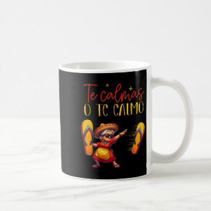 The Calmas O The Calmo Funny Spanish Mother Mama E Kaffeetasse