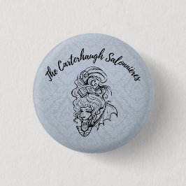 The Carterhaugh Salonniers Button
