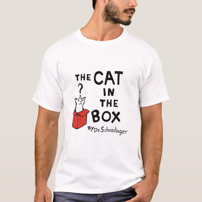 The Cat In The Box T-Shirt (Vorderseite)