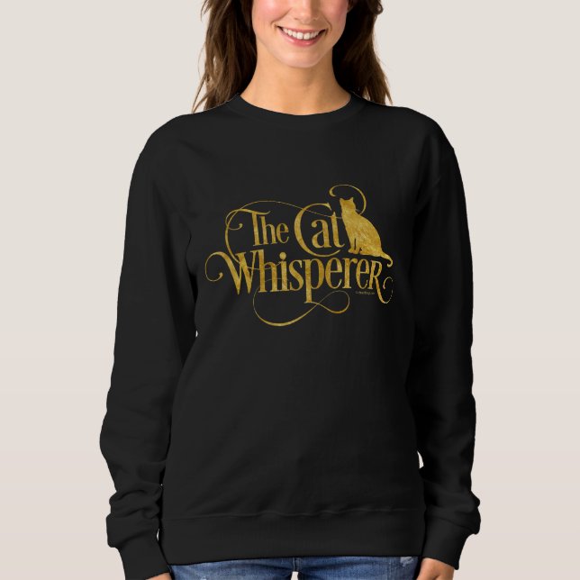 The Cat Whisperer Sweatshirt (Vorderseite)