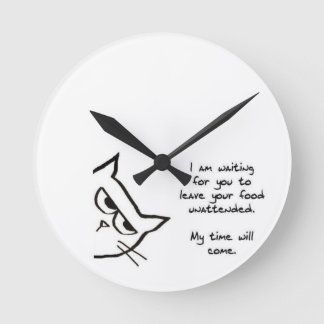 The Cat Will Steal Your Food - Funny Cat Clock Runde Wanduhr