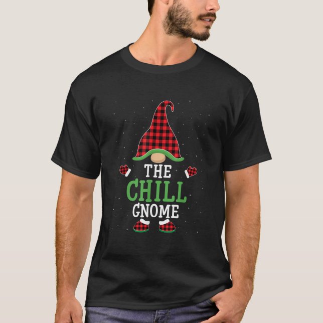 The Chill Gnome Funny Group Matching Christmas Paj T-Shirt (Vorderseite)