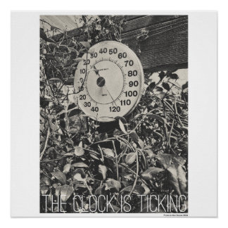The clock is ticking. poster