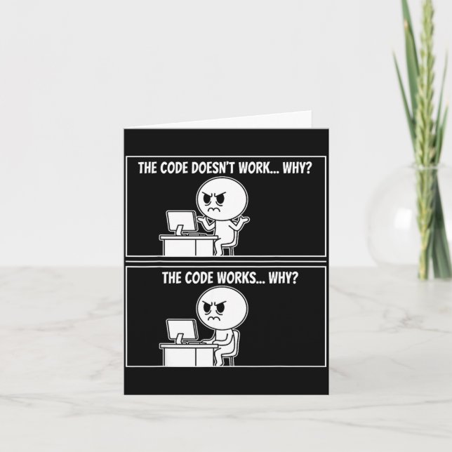 The Code Doesn't Work Funny Programmer Computer En Karte (Vorderseite)