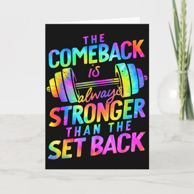 The Comeback Is Always Stronger Than The Set Back  Karte (Vorderseite)