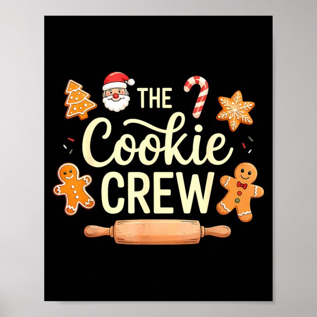The Cookie Crew Christmas Baking Cookie Lover  Poster (Vorne)