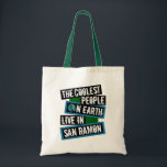 The Coolest People on Earth Live in San Ramon Tragetasche<br><div class="desc">This design features bold, layered text with the phrase "The Coolest People on Earth Live in San Ramon" in a striking cool color palette. A globe graphic, integrated with coordinating blue and green blocks, symbolizes the city's global appeal. The design is suitable for showcasing local pride, as it boldly declares...</div>