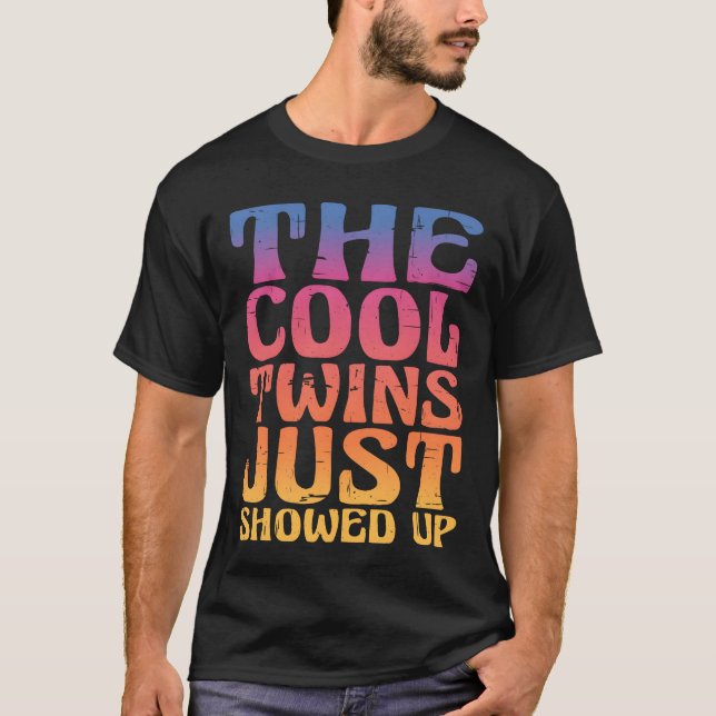 The Coolwins Just Showed Up family T-Shirt (Vorderseite)