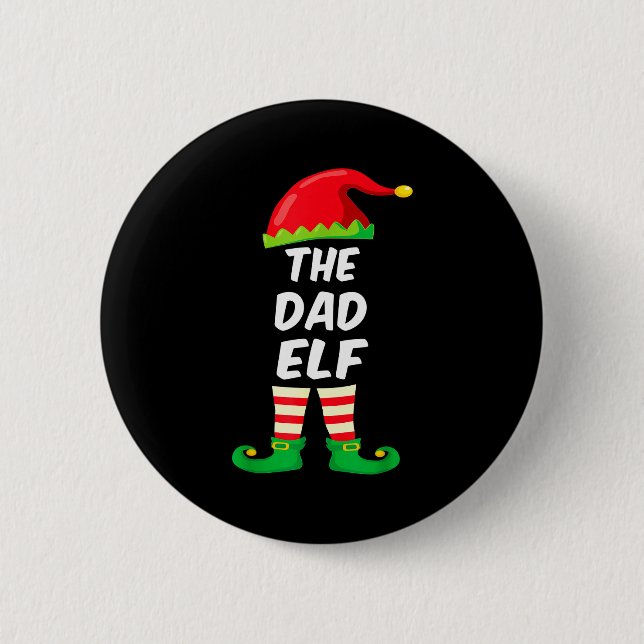 The Dad Elf Family Matching Funny Christmas Costum Button (Vorderseite)