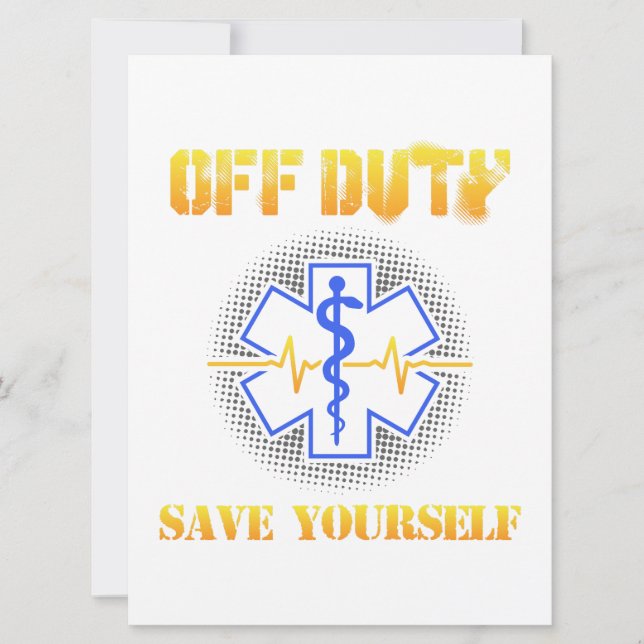 The Date EMS Off Duty Save You Paramedic Secourir drôle (Devant)