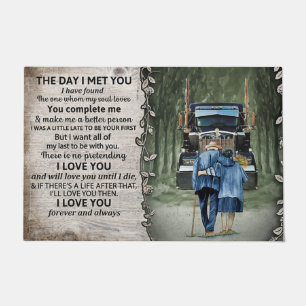 The Day I Met You I Love You Fußmatte