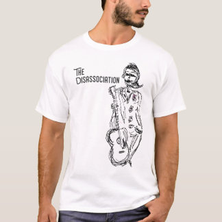The Disassociation T-Shirt