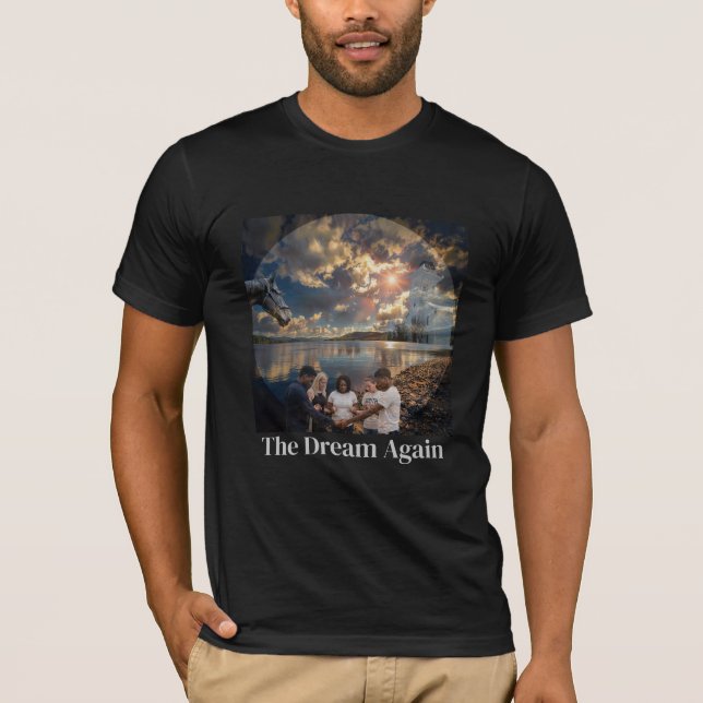 THE DREAM AGAIN T-Shirt (Vorderseite)