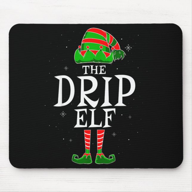 The Drip Elf Group Matching Family Christmas Swag  Mousepad (Vorne)