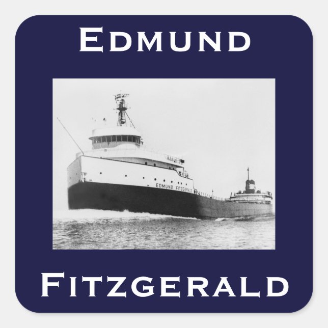 The Edmund Fitzgerald Quadratischer Aufkleber (Vorderseite)