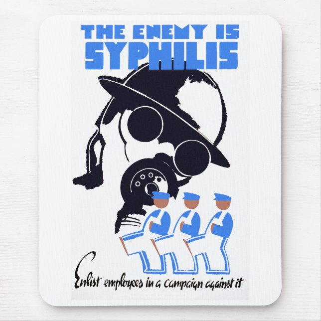The Enemy Is Syphilis Mousepad (Vorne)