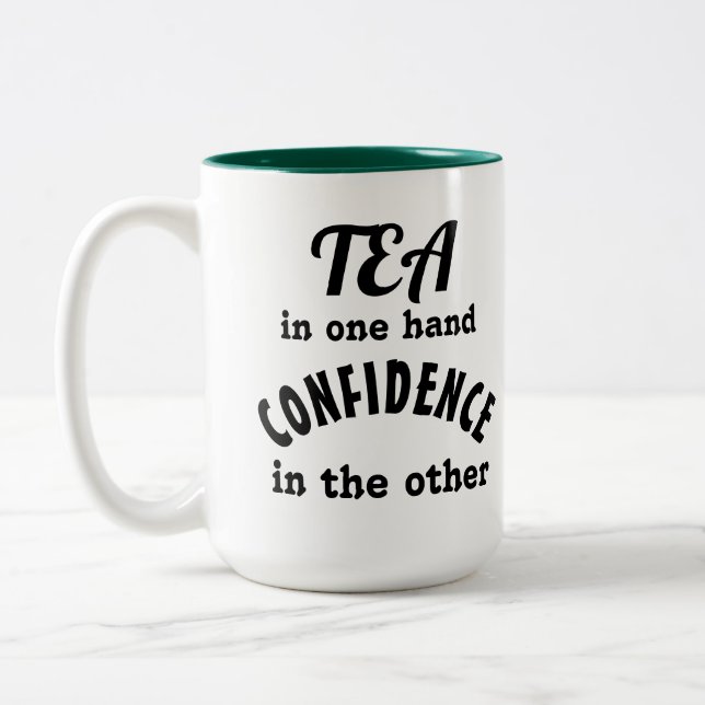 Thé et confiance Mug 2 tonalités, 15 oz (Gauche)