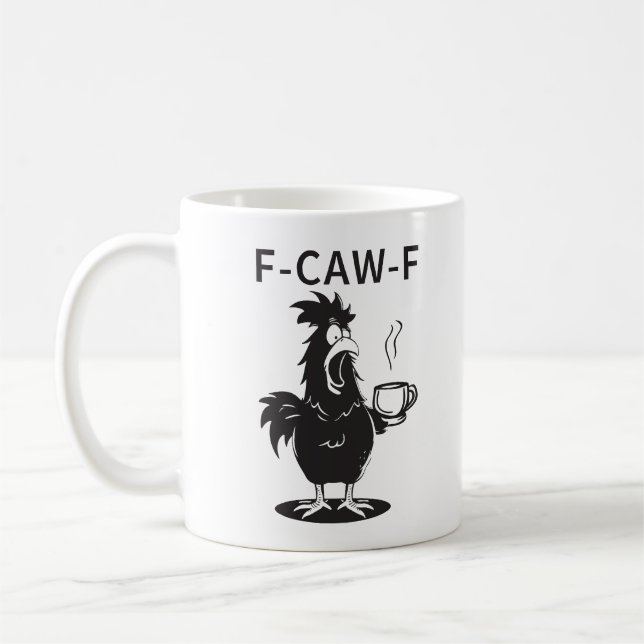 The "F-CAW-F" Chaotic Chicken Coffee Mug (Gauche)