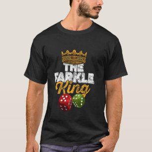 The Farkle King u2013 Farkle-Würfel-Spiel T-Shirt