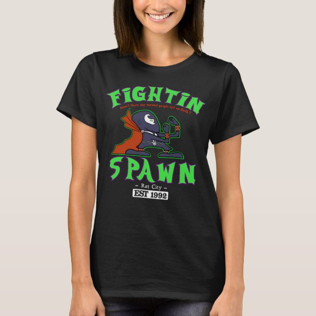 The Fightin Spawn T-Shirt (Vorderseite)