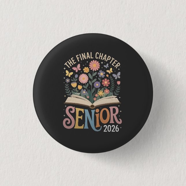 The Final Chapter Senior 2026 Abschluss Blossom Button (Vorderseite)