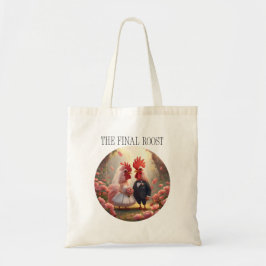 The Final Roost – Cute Rooster Wedding Bachelorett Tragetasche