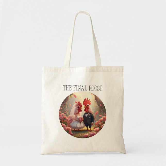 The Final Roost – Cute Rooster Wedding Bachelorett Tragetasche (Vorne)