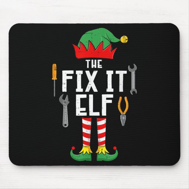 The Fix It Elf Christmas Family Matching Xmas Grou Mousepad (Vorne)