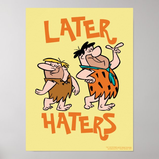 The Flintstones | Fred & Barney - Later Haters Poster (Vorne)