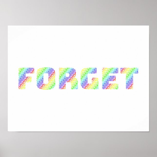The Forgiveness Art: Allow Yourself to FORGET Rain Poster (Vorne)