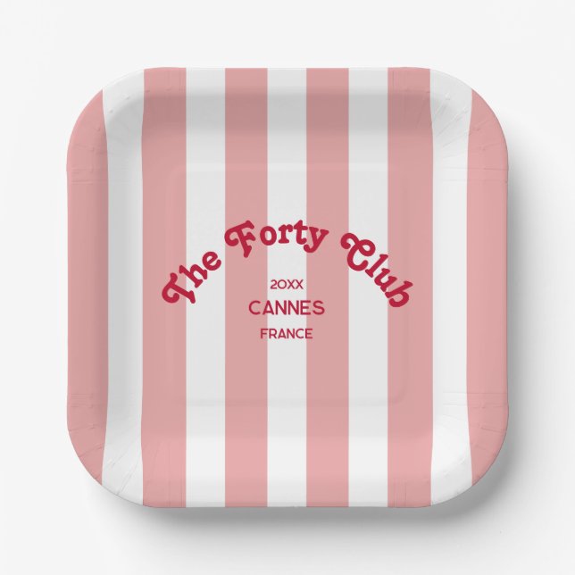 The Forty Club Pink Cabana Stripe 40th Birthday  Pappteller (Vorderseite)