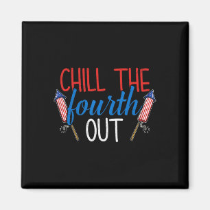 The Fourth Out Feuerwerk USA US 4. Juli Patrio Magnet