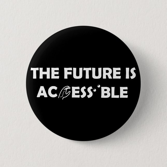 The Future Is Accessible ASL Sign Language Braille Button (Vorderseite)