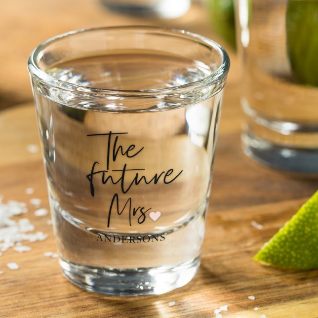 The Future Mrs and Your Name Modern Beauty Schnapsglas (Von Creator hochgeladen)