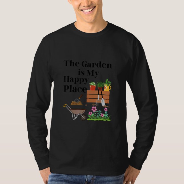 The Garden Is My Happy Place   T-Shirt (Vorderseite)