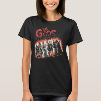 The Gods T-Shirt
