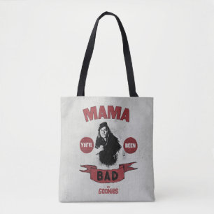 The Goonies Mama Fratelli "You've Been Bad" Tasche
