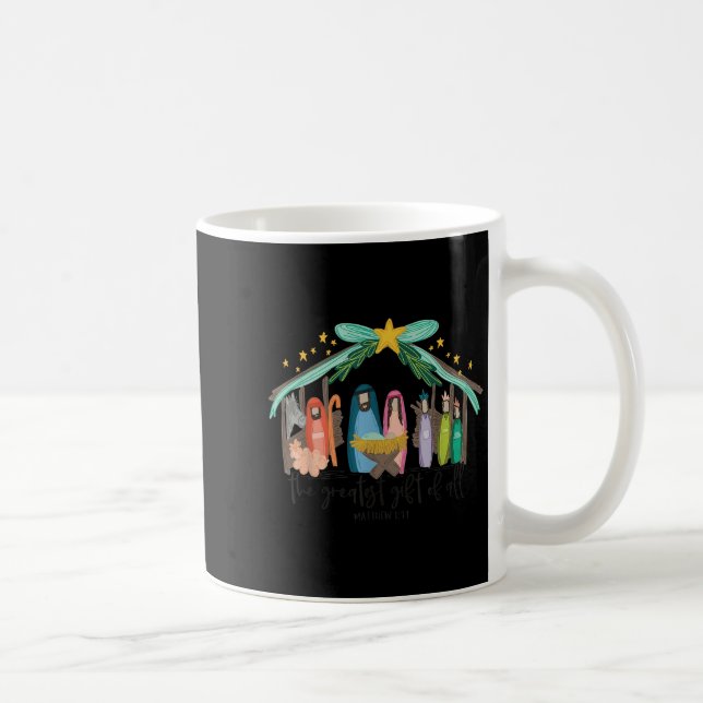 The Greatest Gift For All Christmas Nativity Jesus Kaffeetasse (Rechts)