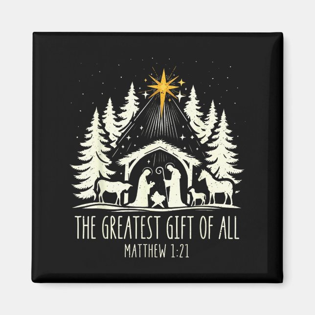 The Greatest Gift For All Christmas Nativity Jesus Magnet (Vorne)