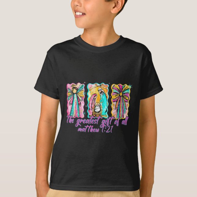 The Greatest Gift For All Christmas Nativity Jesus T-Shirt (Vorderseite)